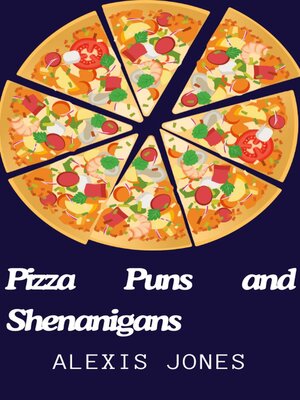 cover image of Pizza Puns and Shenanigans
